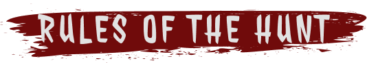 Rules of the hunt